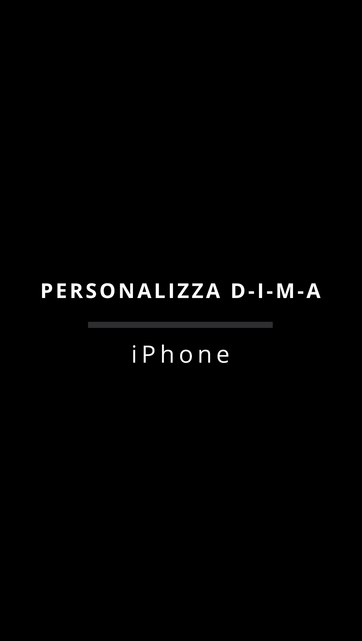 Personalizzazione DIMA